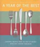Cover for A Year of the Best: Seasonal Recipes From The Best of Bridge with Chef Vincent Parkinson