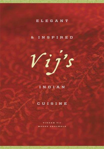 Vij's: Elegant and Inspired Indian Cuisine