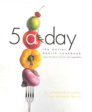 Cover for 5 A Day: Savor the Flavor of Fruits and Vegetables