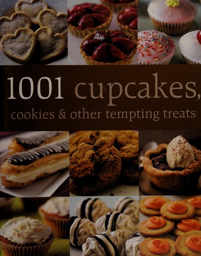 1001 Cupcakes, Cookies, & Other Tempting Treats