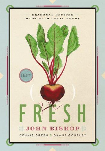 Cover for Fresh: Seasonal Recipes Made with Local Ingredients