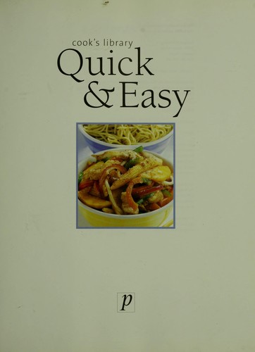 Cover for Quick & Easy (Cook's Library)