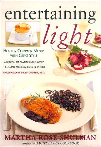 Cover for Entertaining Light: Healthy Company Menus with Great Style