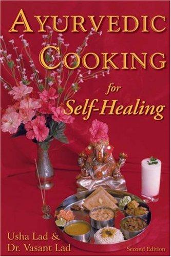 Cover for Ayurvedic Cooking for Self Healing