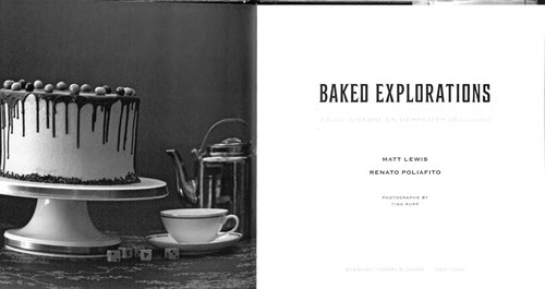 Cover for Baked Explorations: Classic American Desserts Reinvented