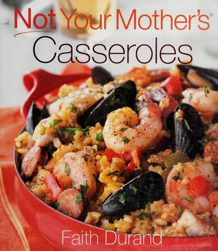 Cover for Not Your Mother's Casseroles