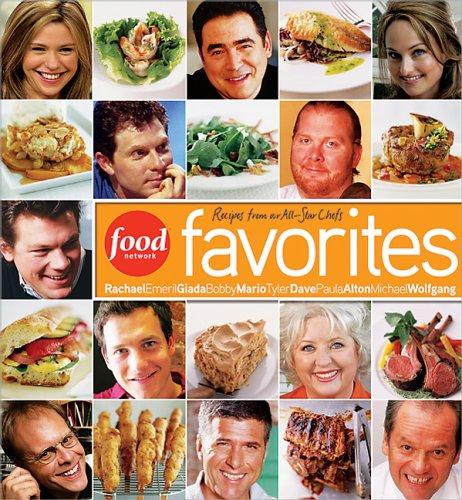 Cover for Food Network Favorites: Recipes from Our All-Star Chefs