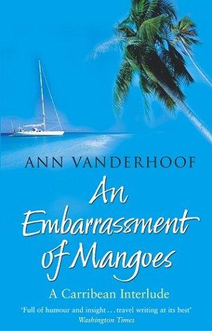 Cover for An Embarrassment Of Mangoes