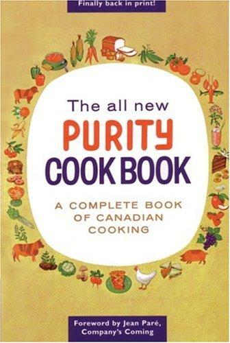 Cover for The All New Purity Cook Book (Classic Canadian Cookbook Series)