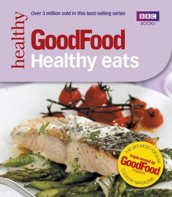 Cover for 101 Healthy Eats ("Good Food")