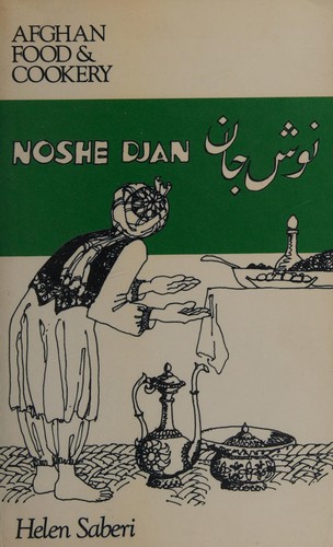 Cover for Noshe Djan: Afghan Food and Cookery