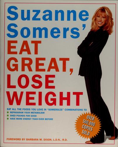 Suzanne Somers' Eat Great, Lose Weight