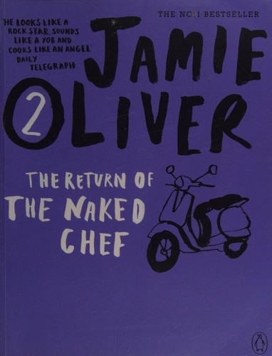 Cover for The Return of the Naked Chef. Jamie Oliver