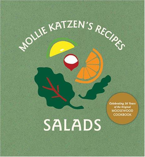 Mollie Katzen's Recipes   Salads (Mollie Katzen Easel Editions)