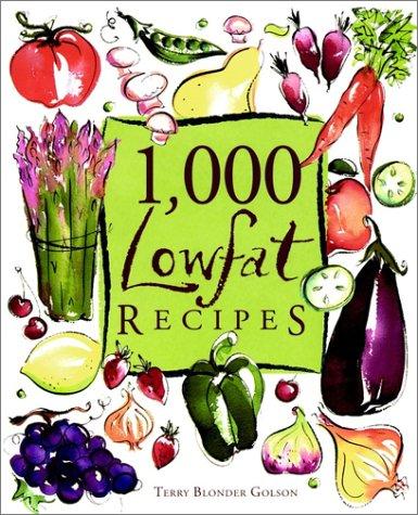 Cover for 1,000 Lowfat Recipes (1,000 Recipes Series)