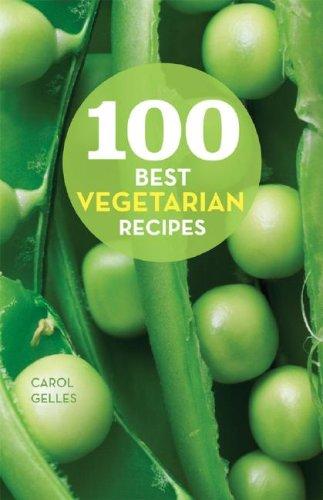 Cover for 100 Best Vegetarian Recipes (100 Best Recipes)