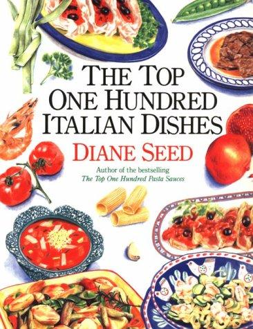 Cover for The Top One Hundred Italian Dishes