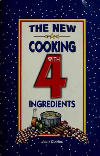 The New Cooking With 4 Ingredients