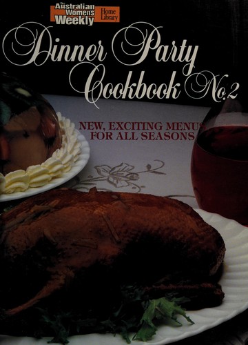 Aww Dinner Party Cookbook (Australian Womens Weekly) (No.2)