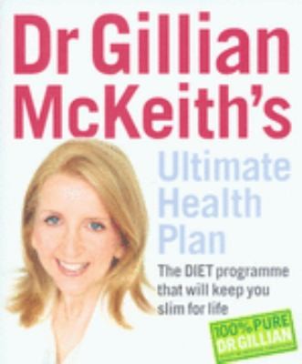 Cover for Dr. Gillian Mckeith's Ultimate Health Plan