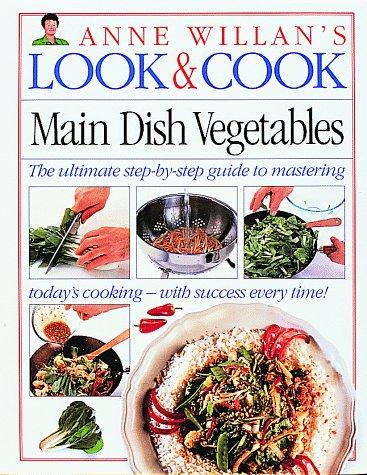 Cover for Look & Cook: Main Dish Vegetables