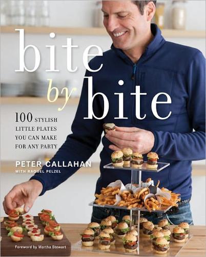 Bite By Bite: 100 Stylish Little Plates You Can Make for Any Party