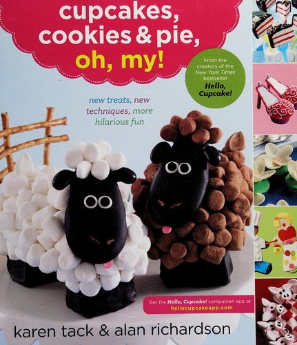 Cupcakes, Cookies & Pie, Oh, My!