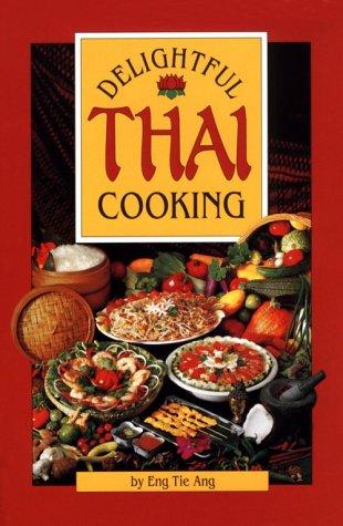 Cover for Delightful Thai Cooking