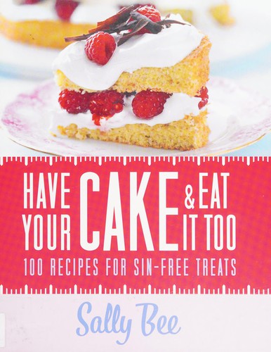 Cover for Have Your Cake and Eat it Too