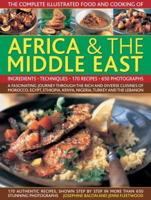 Cover for Illustrated Food & Cooking of Africa and Middle East (Complete Illus Food & Cooking)