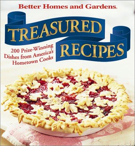 Cover for Treasured Recipes: 200 Prizewinning Dishes from America's Hometown Cooks (Better Homes and Gardens(R))