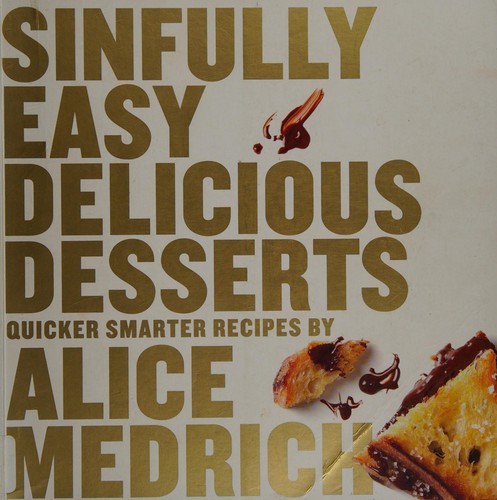 Cover for Sinfully Easy Delicious Desserts