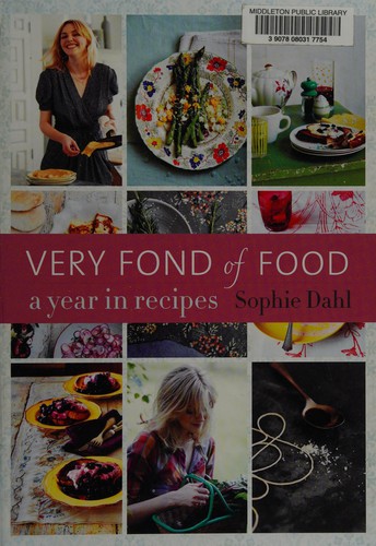 Cover for Very Fond of Food: A Year in Recipes