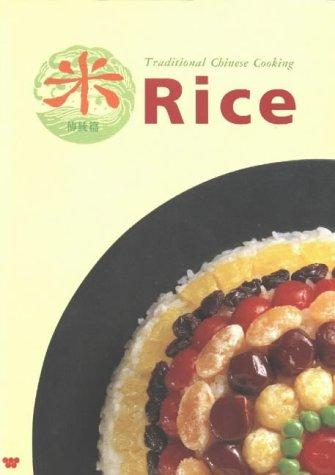Cover for Rice: Traditional Chinese Cooking
