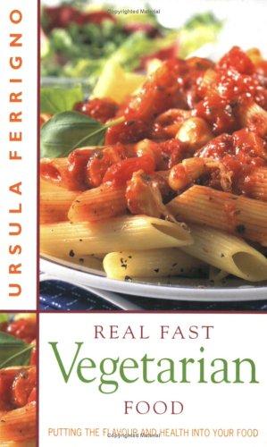 Real Fast Vegetarian Food