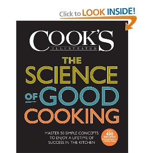 The Science of Good Cooking (Cook's Illustrated Cookbooks)