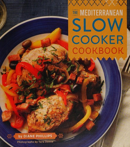 Cover for The Mediterranean Slow Cooker Cookbook