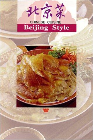 Cover for Chinese Cuisine: Beijing Style