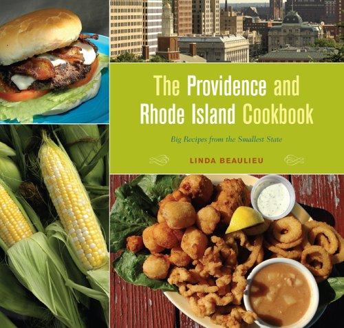Cover for The Providence and Rhode Island Cookbook: Big Recipes from the Smallest State