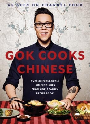 Cover for Gok Cooks Chinese