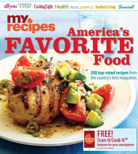 Cover for My Recipes America's Favorite Food 200 top-rated recipes form the country's best magazines