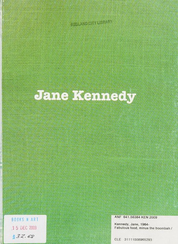 Jane Kennedy: Fabulous Food, Minus the Boombah