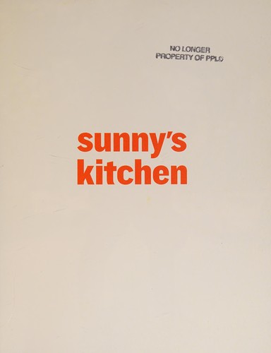 Cover for Sunny's Kitchen: Easy Food for Real Life