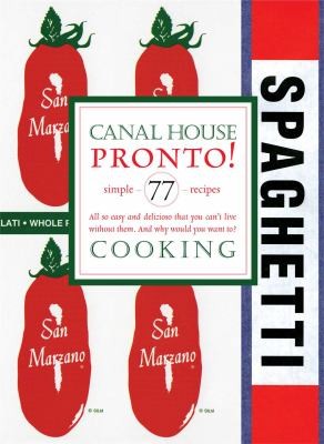 Cover for Canal House Cooking Volume No. 8: Pronto
