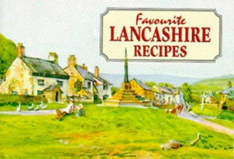 Cover for Favourite Lancashire Recipes (Favourite Recipes)