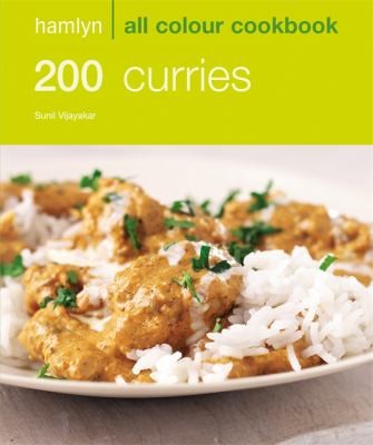 Cover for 200 Curries: Over 200 Delicious Recipes and Ideas (All Colour Cookbook)