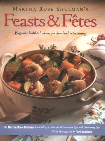 Feasts and Fetes