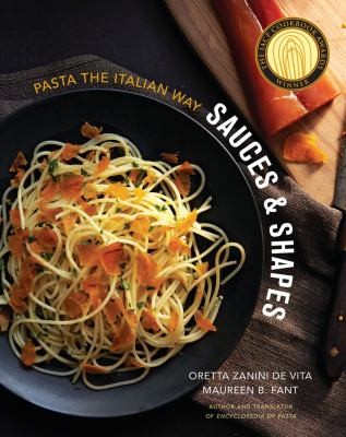 Sauces & Shapes: Pasta the Italian Way
