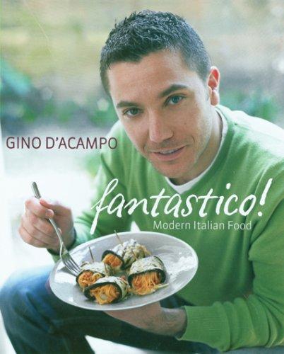 Cover for Fantastico!: Modern Italian Food