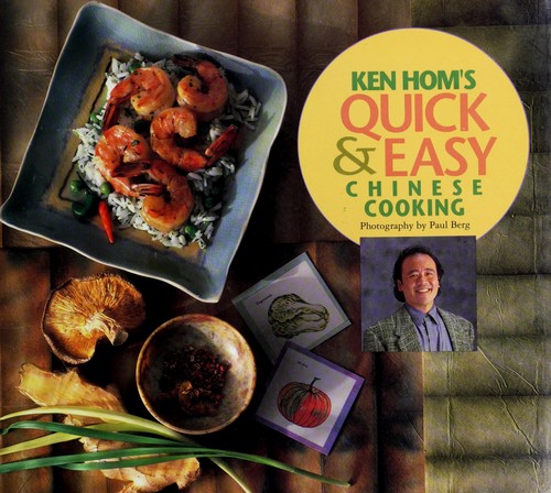 Ken Hom's Quick & Easy Chinese Cooking